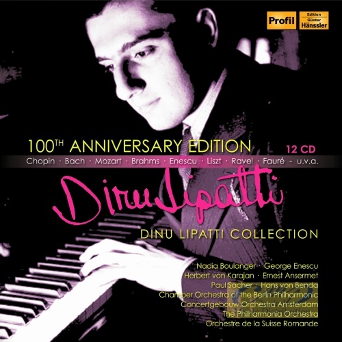 Lipatti, Dinu - 100th Anniversary Edition